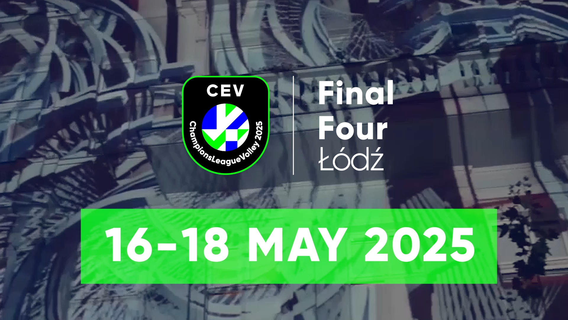2025 03 06 Final four CLVolleyM w Lodzi baner16x9